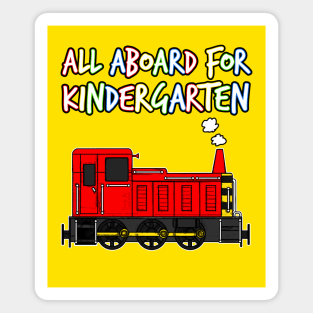 All Aboard For Kindergarten Diesel Train (Red) Magnet